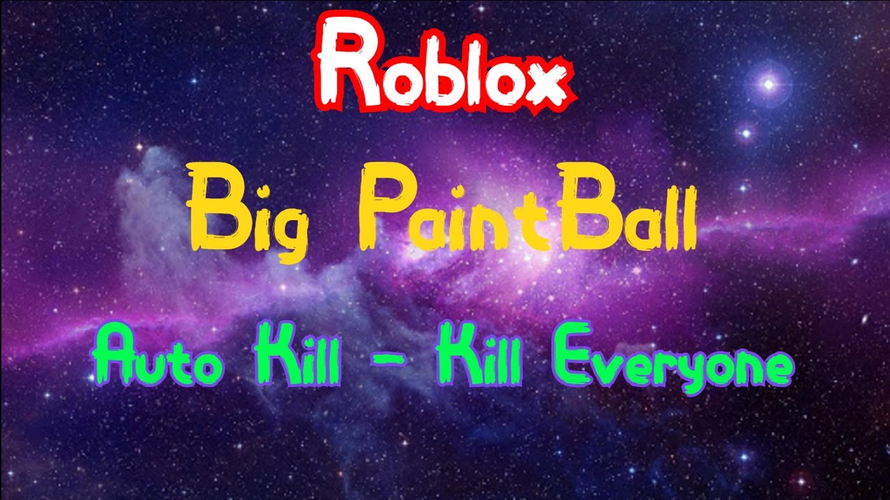 roblox aimbot big paintball